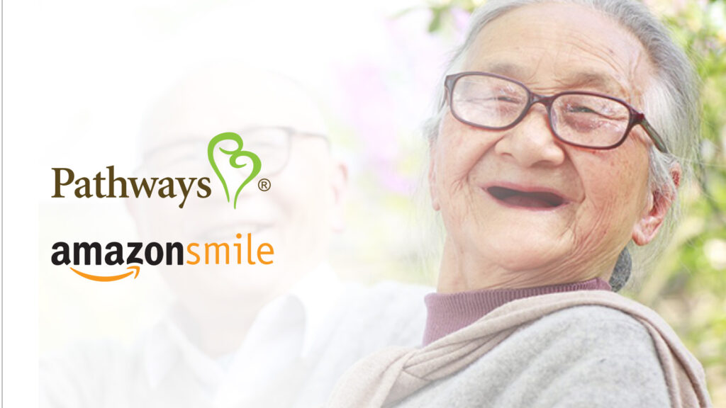 Give Back Each Time You Shop with AmazonSmile Pathways Care